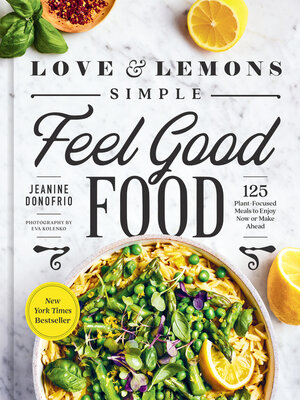 cover image of Love and Lemons Simple Feel Good Food